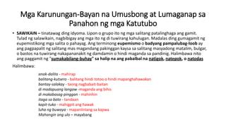 mapanlinlang sentence (tagalog) hindi kahulugan .